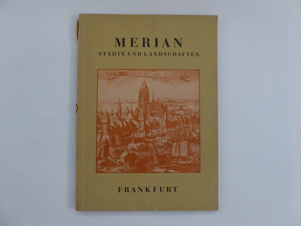 Merian Heft Frankfurt 1949 1. Jahrg.