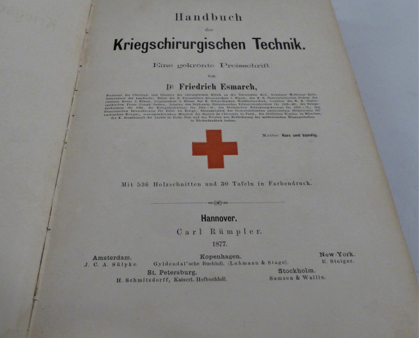 Handbuch der kriegschirurgischen Technik